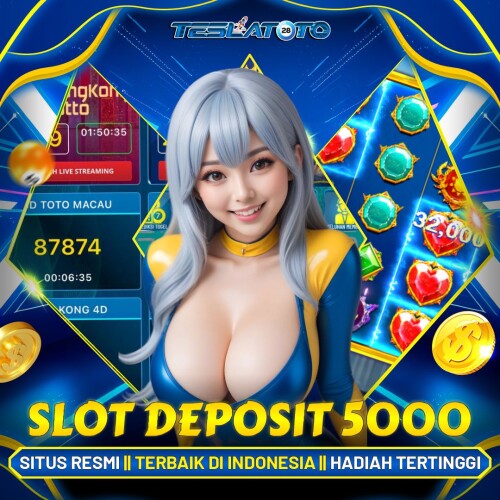 TESLATOTO-Slot-Deposit-5000-Terbaik-DiIndonesia.jpg